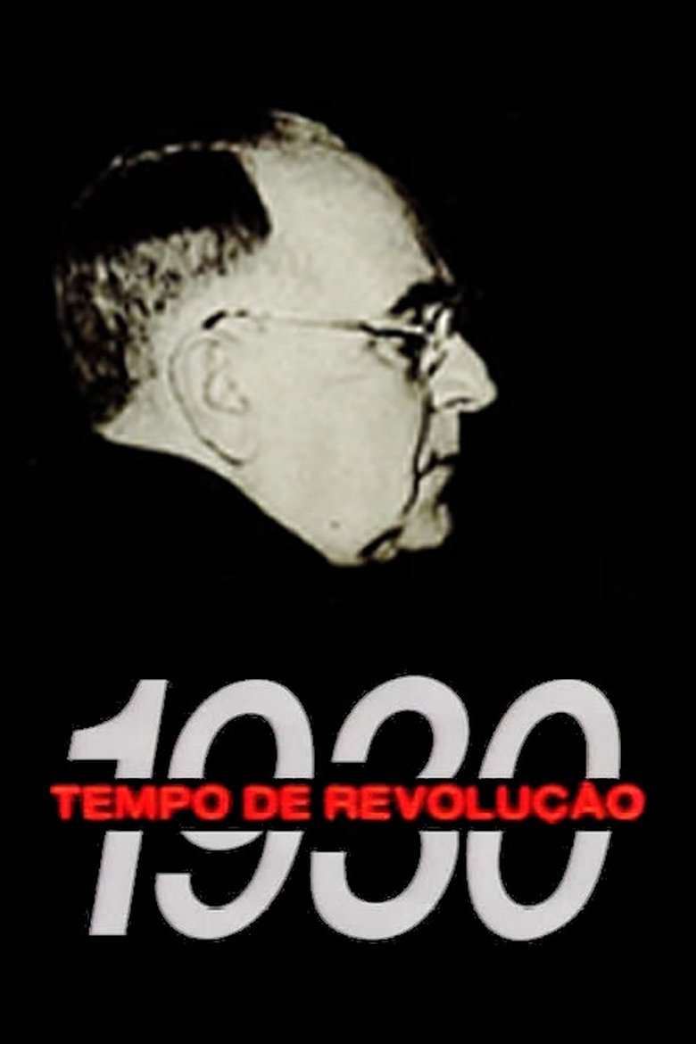 1930 - Tempo de Revolução Poster of 1930 - Tempo de Revolução