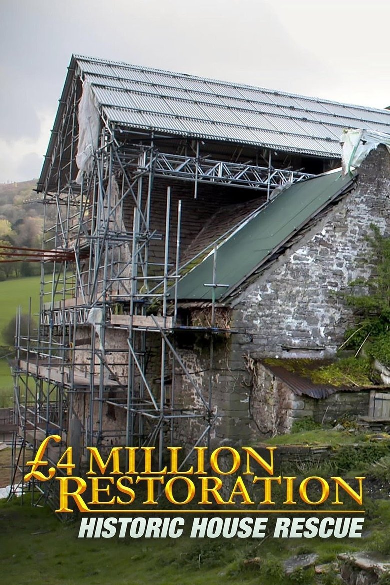 Episodes in Historic House Rescue - Season 1 - Season 1 Poster of Episodes in Historic House Rescue - Season 1 - Season 1