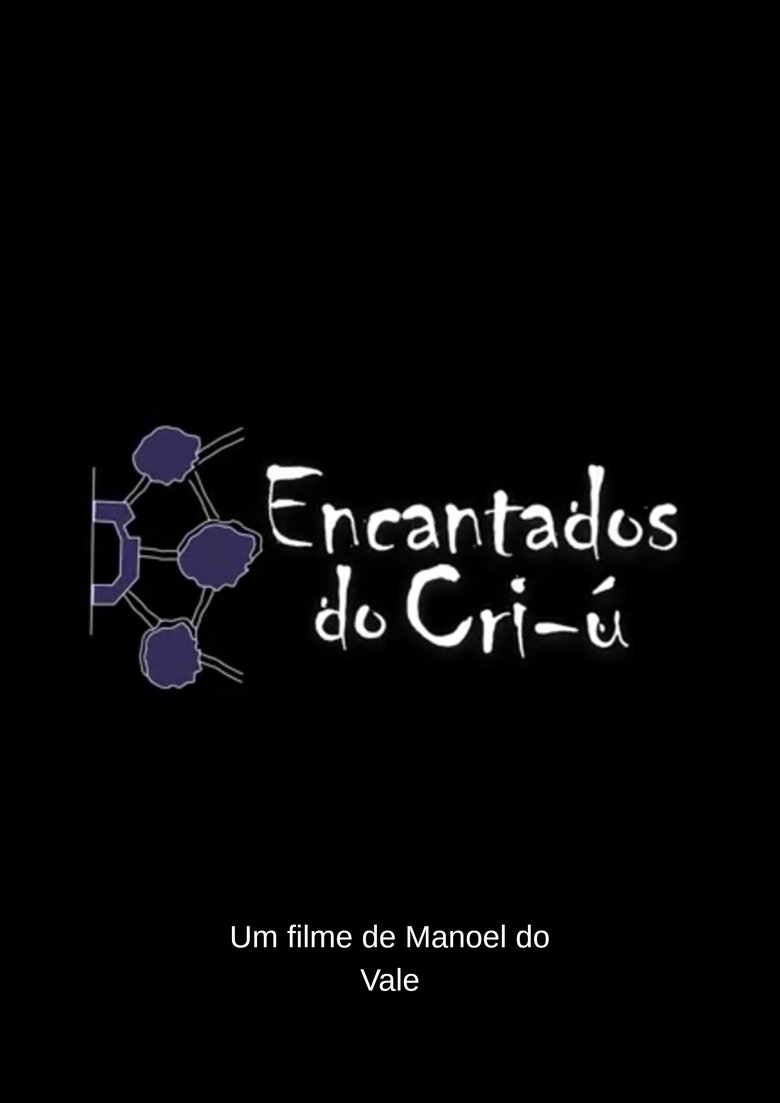 Encantados do Cri-ú Poster of Encantados do Cri-ú