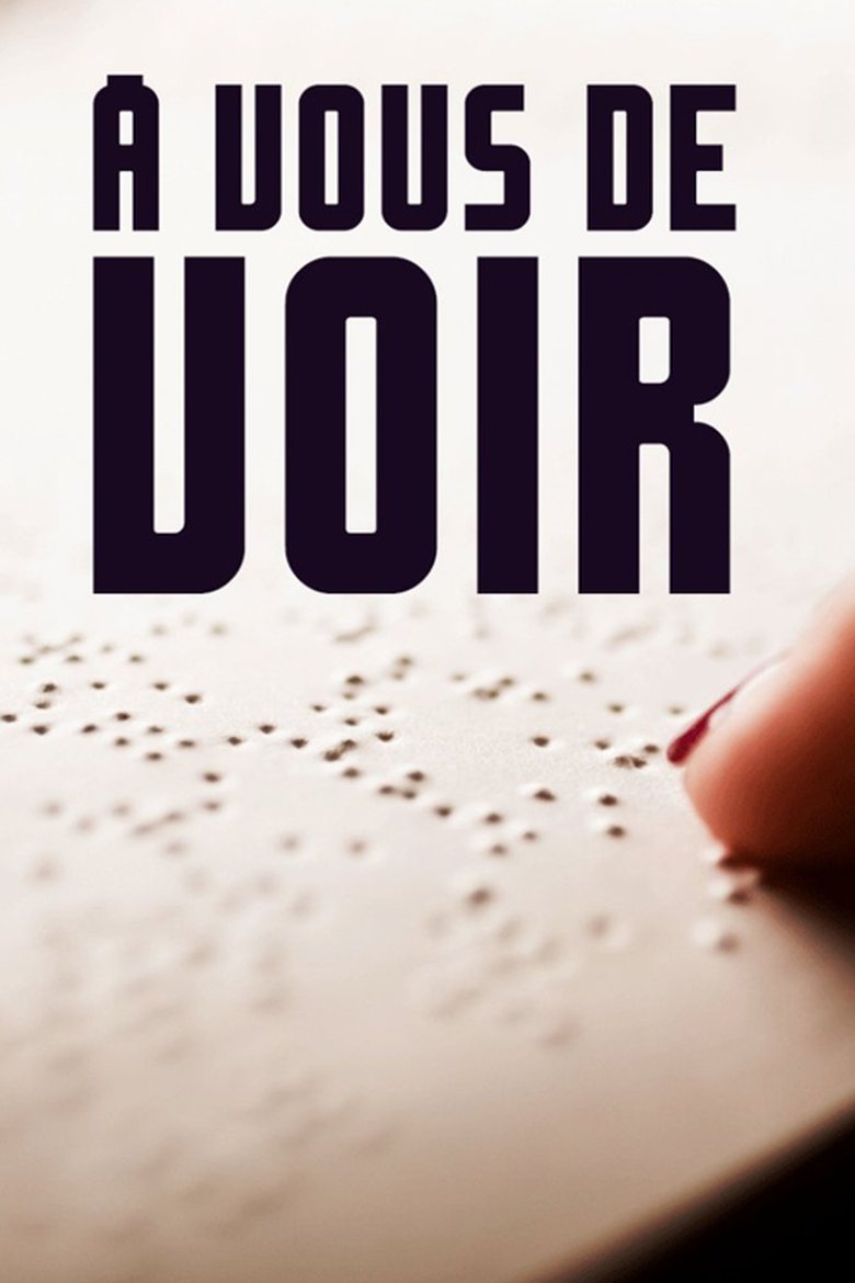 À vous de voir Poster of À vous de voir