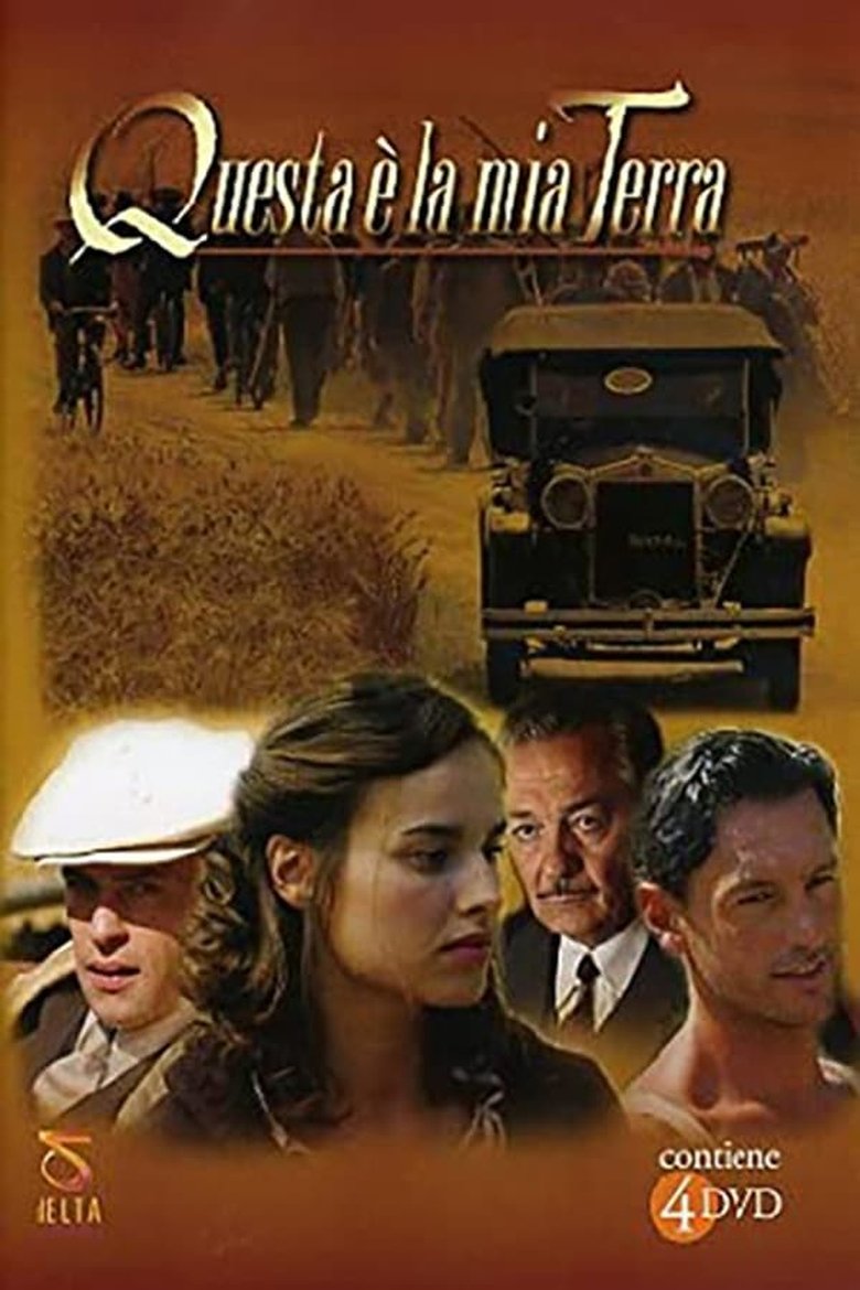 Episodes in Questa è La Mia Terra - Season 1 - Season 1 Poster of Episodes in Questa è La Mia Terra - Season 1 - Season 1