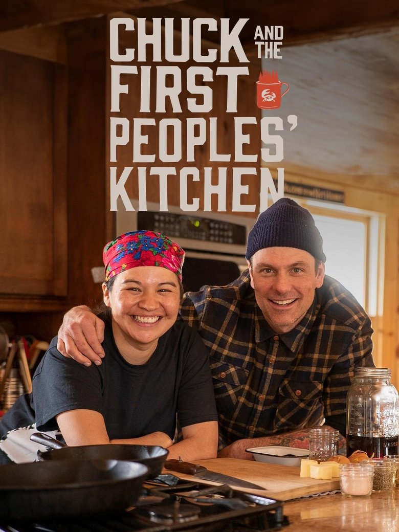 Chuck and the First Peoples' Kitchen Poster of Chuck and the First Peoples' Kitchen