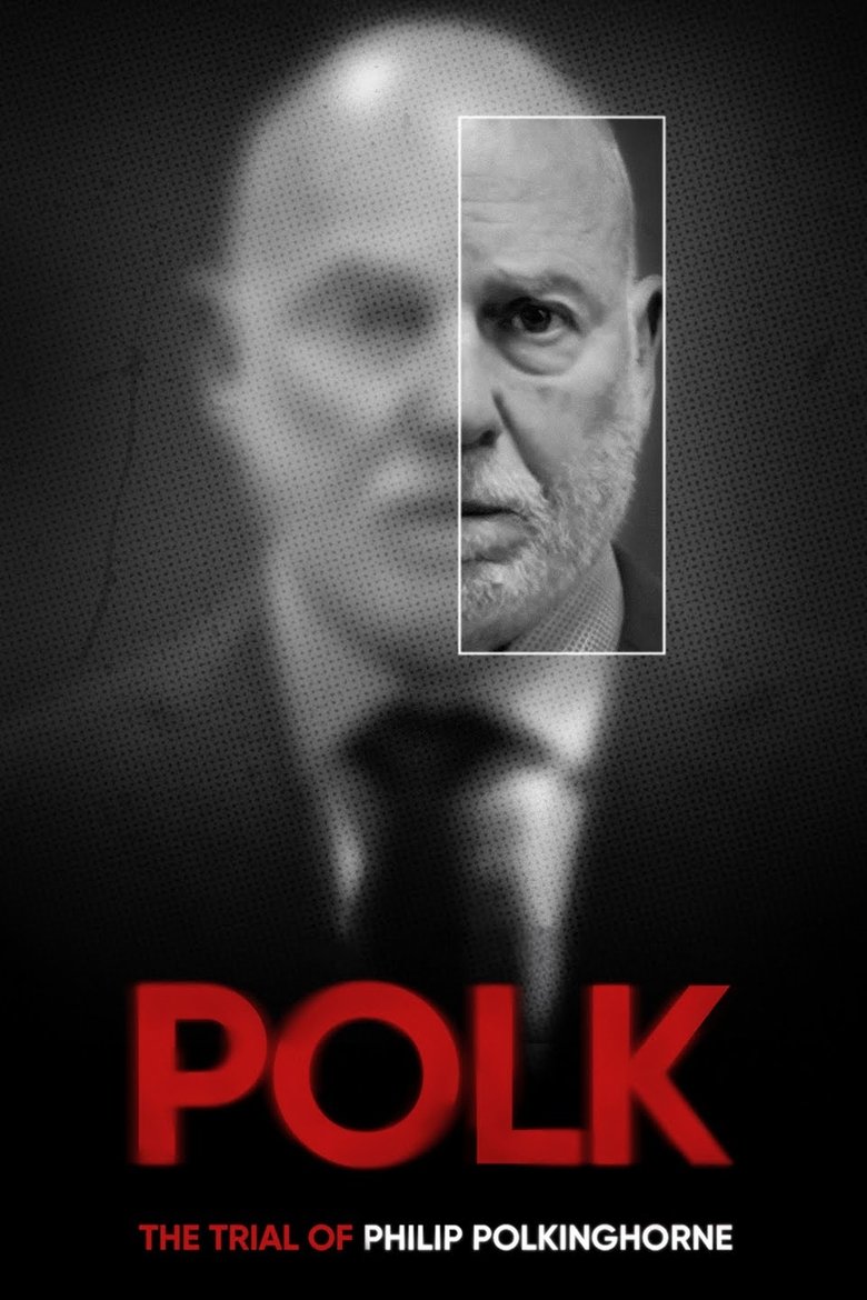 Polk: The Trial of Philip Polkinghorne Poster of Polk: The Trial of Philip Polkinghorne