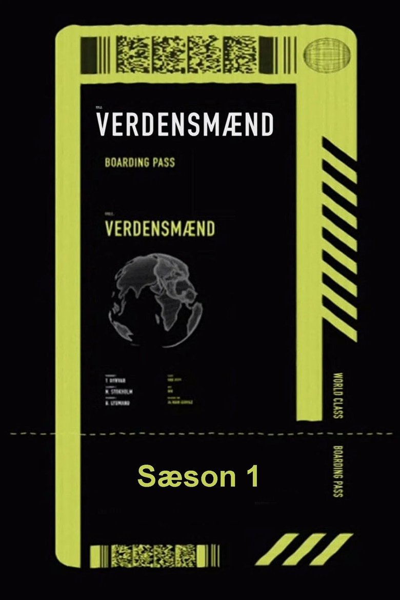 Episodes in Verdensmænd - Season 1 - Season 1 Poster of Episodes in Verdensmænd - Season 1 - Season 1