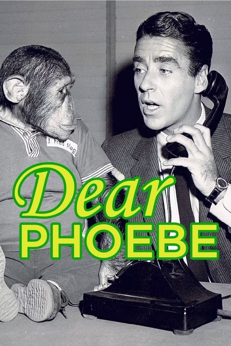 Dear Phoebe Poster of Dear Phoebe
