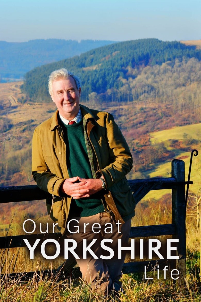 Episodes in Our Great Yorkshire Life - Series 1 - Series 1 Poster of Episodes in Our Great Yorkshire Life - Series 1 - Series 1