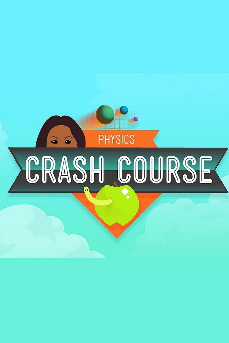 Crash Course Physics Poster of Crash Course Physics