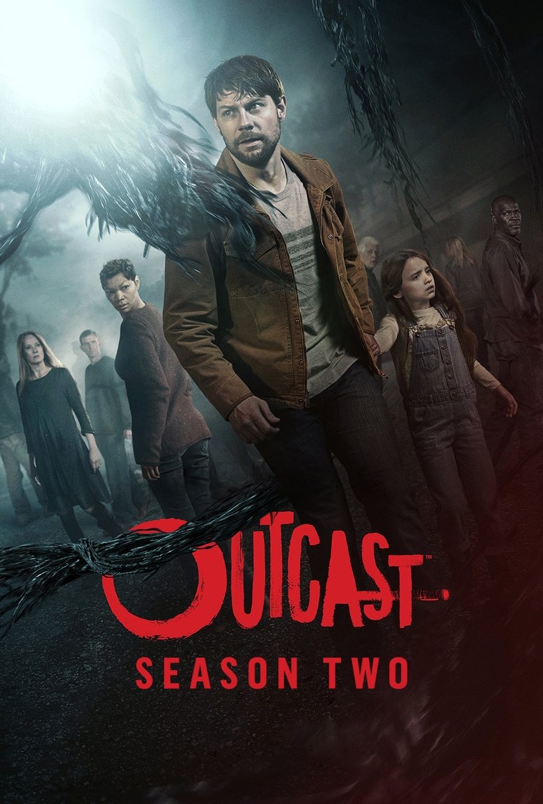 Cast and Crew in Outcast - This is How It Starts (Season 2 - Episode 9) - This is How It Starts Poster of Cast and Crew in Outcast - This is How It Starts (Season 2 - Episode 9) - This is How It Starts