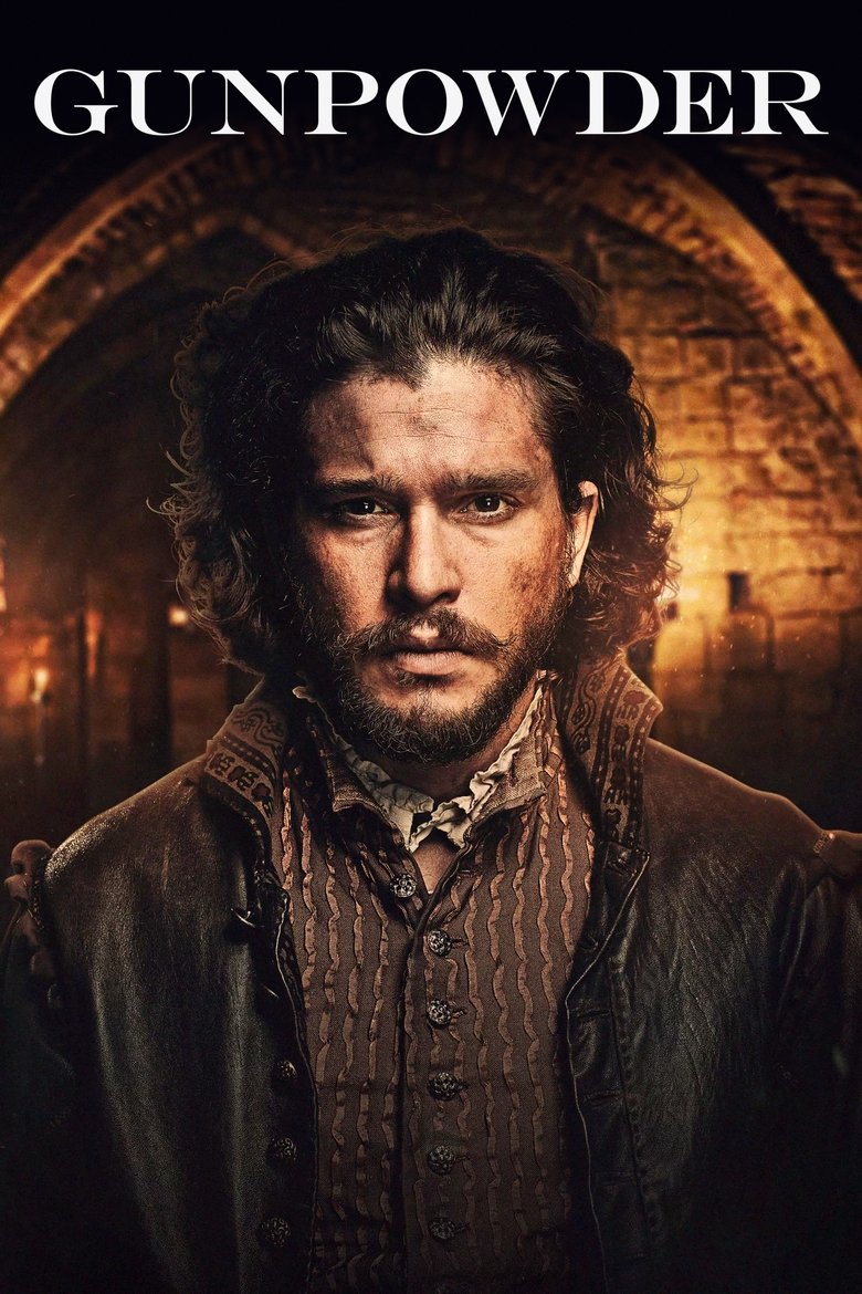 Episodes in Gunpowder - Season 1 - Season 1 Poster of Episodes in Gunpowder - Season 1 - Season 1