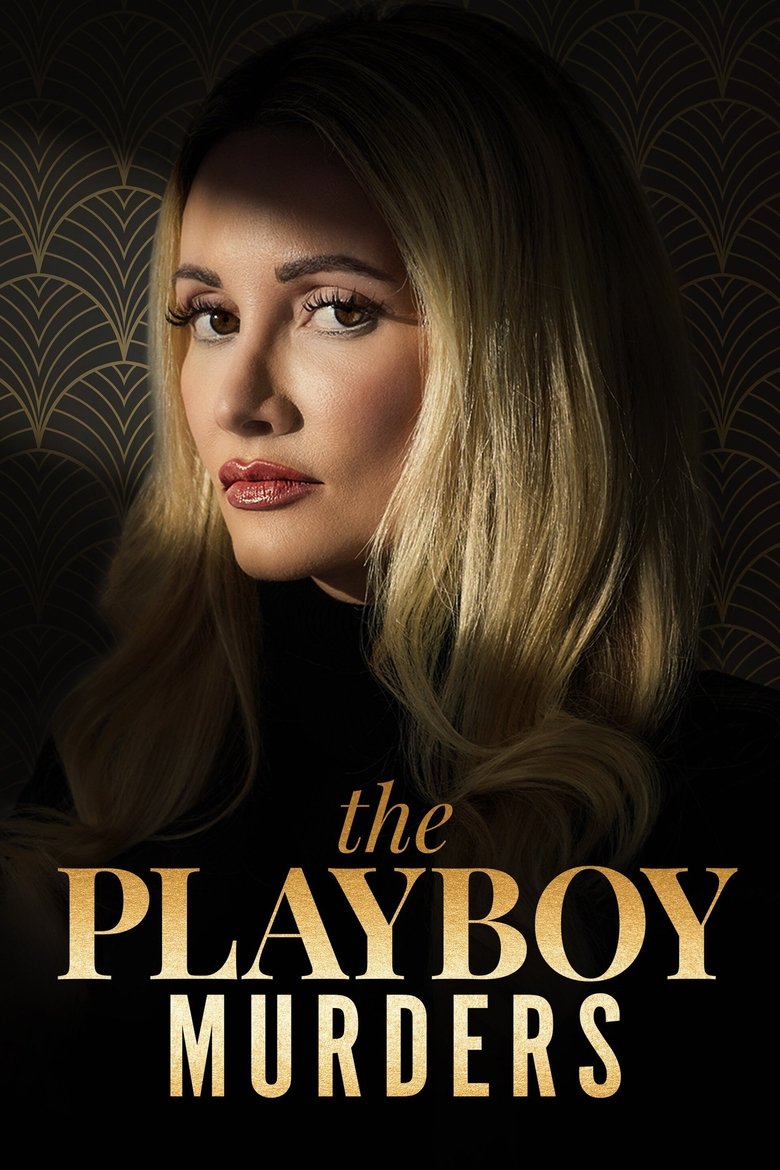 Episodes in The Playboy Murders - Season 1 - Season 1 Poster of Episodes in The Playboy Murders - Season 1 - Season 1