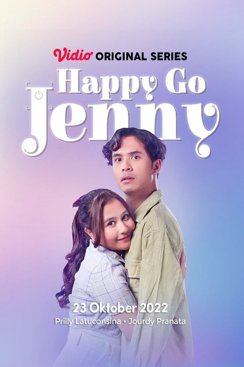 Cast and Crew in Happy Go Jenny - Kesempurnaan Jenny Tidak Sempurna Bagi Sastra (Season 1 - Episode 4) - Kesempurnaan Jenny Tidak Sempurna Bagi Sastra Poster of Cast and Crew in Happy Go Jenny - Kesempurnaan Jenny Tidak Sempurna Bagi Sastra (Season 1 - Episode 4) - Kesempurnaan Jenny Tidak Sempurna Bagi Sastra