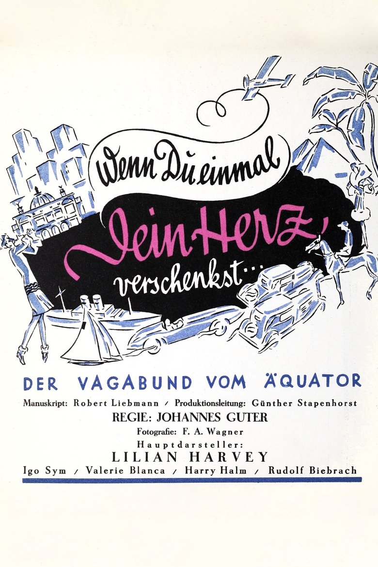 Wenn du einmal dein Herz verschenkst Poster of Wenn du einmal dein Herz verschenkst