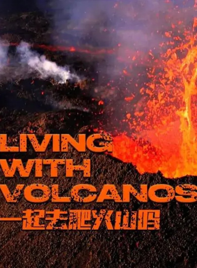Living With Volcanoes Poster of Living With Volcanoes