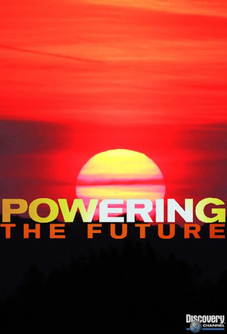 Powering the Future Poster of Powering the Future