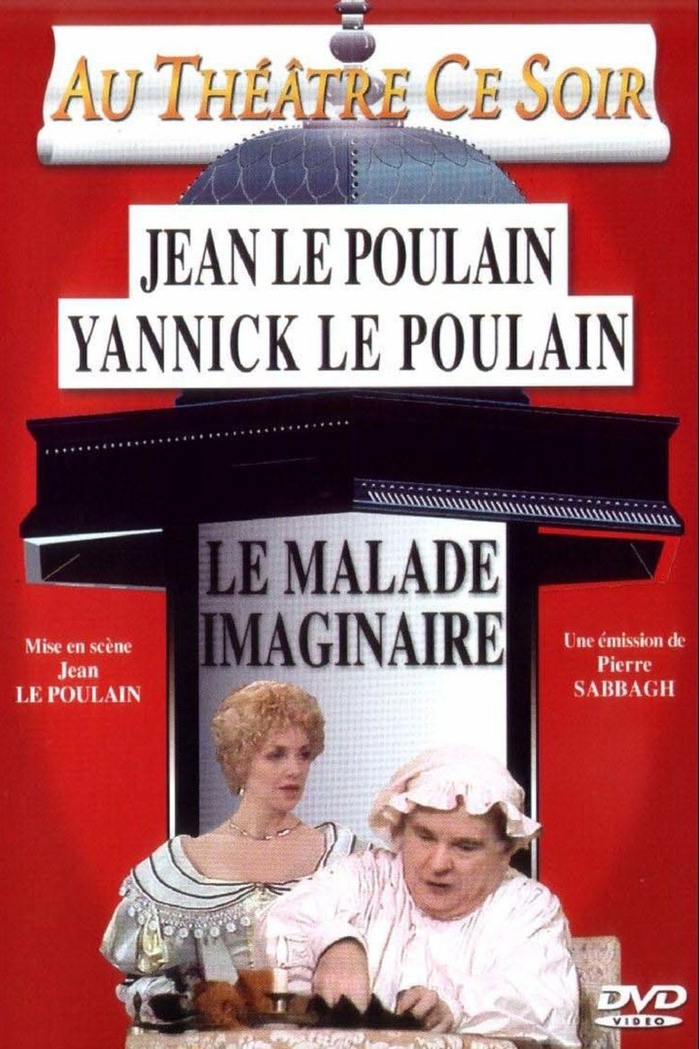 Le Malade imaginaire Poster of Le Malade imaginaire