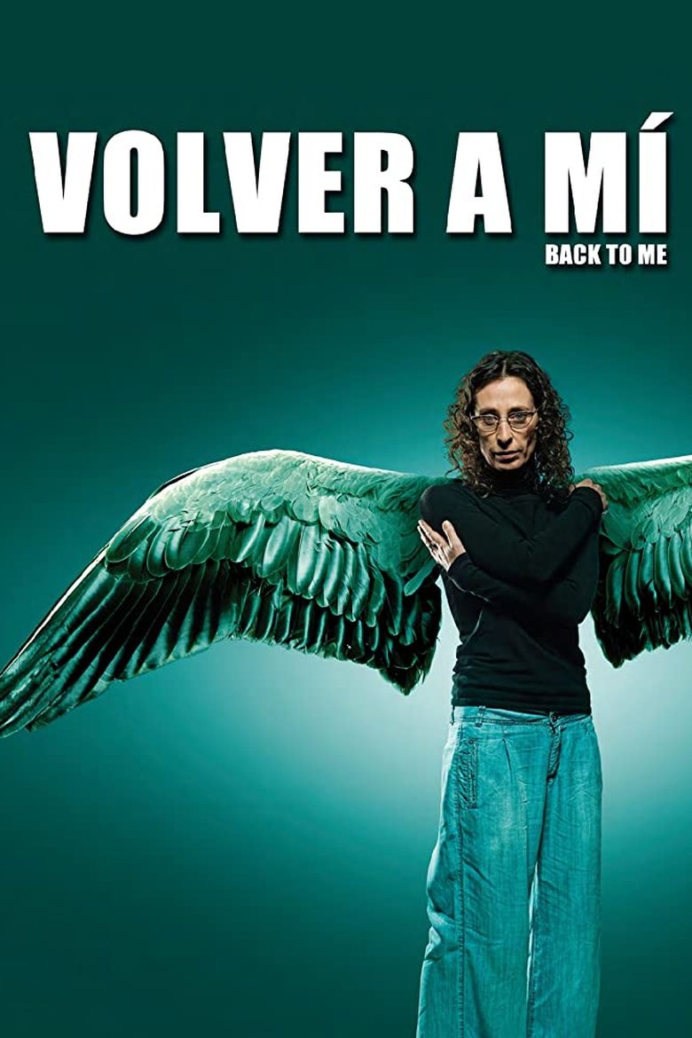 Volver a mí Poster of Volver a mí