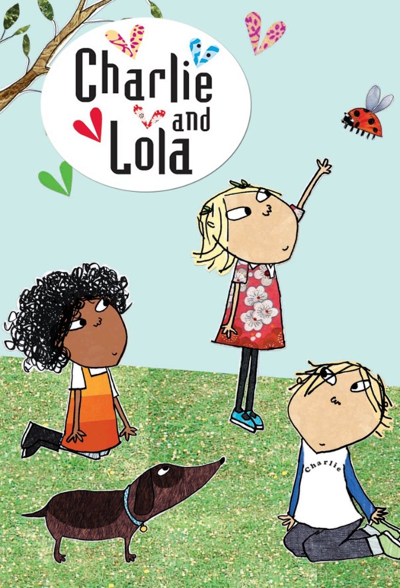 Episodes in Charlie And Lola - Season 3 - Season 3 Poster of Episodes in Charlie And Lola - Season 3 - Season 3