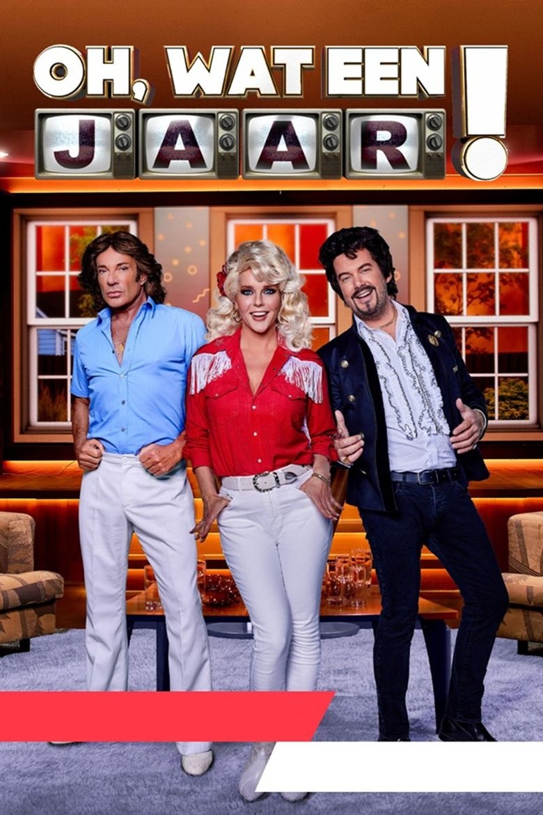 Oh, Wat een Jaar! Poster of Oh, Wat een Jaar!
