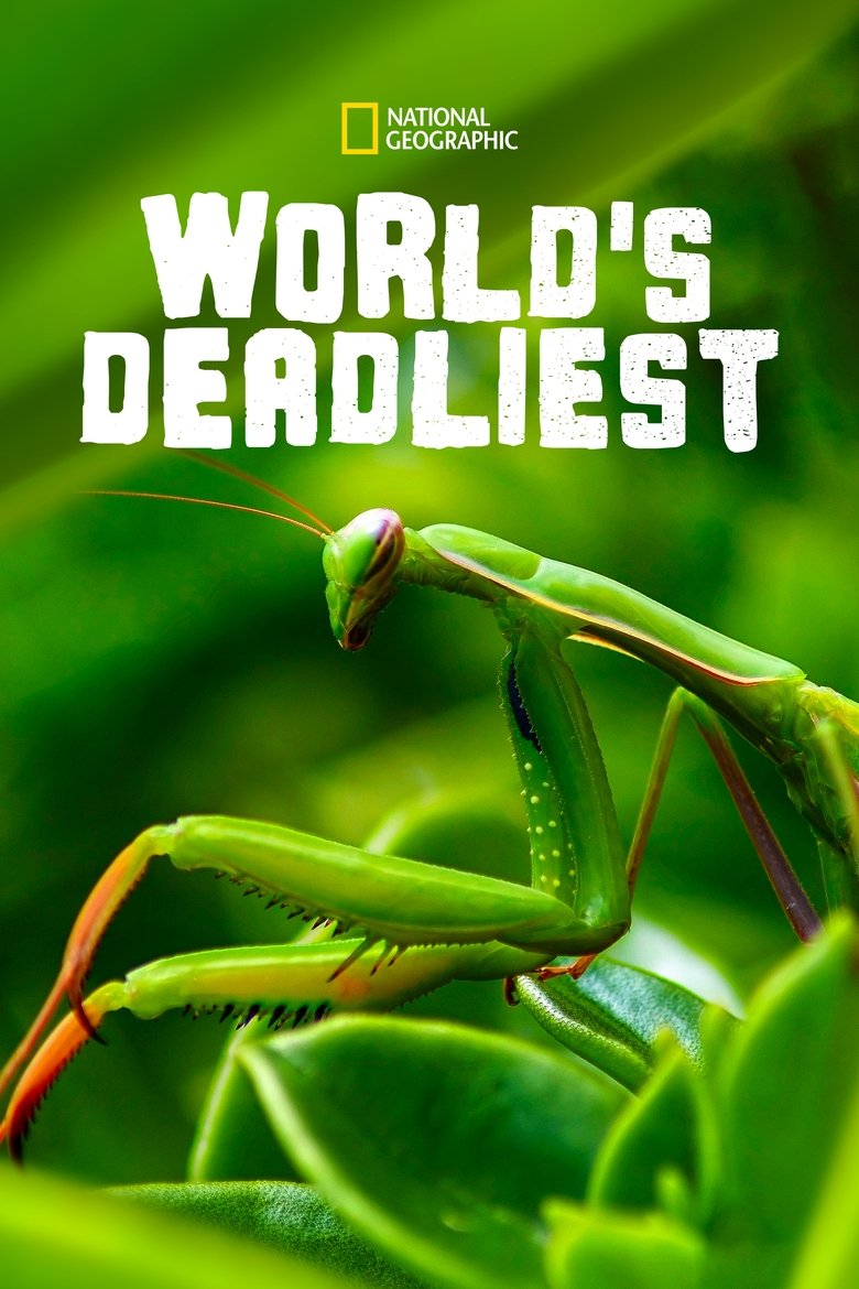 Episodes in World's Deadliest - Season 3 - Season 3 Poster of Episodes in World's Deadliest - Season 3 - Season 3