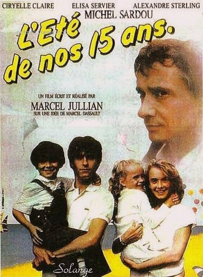 L'Eté de nos quinze ans Poster of L'Eté de nos quinze ans