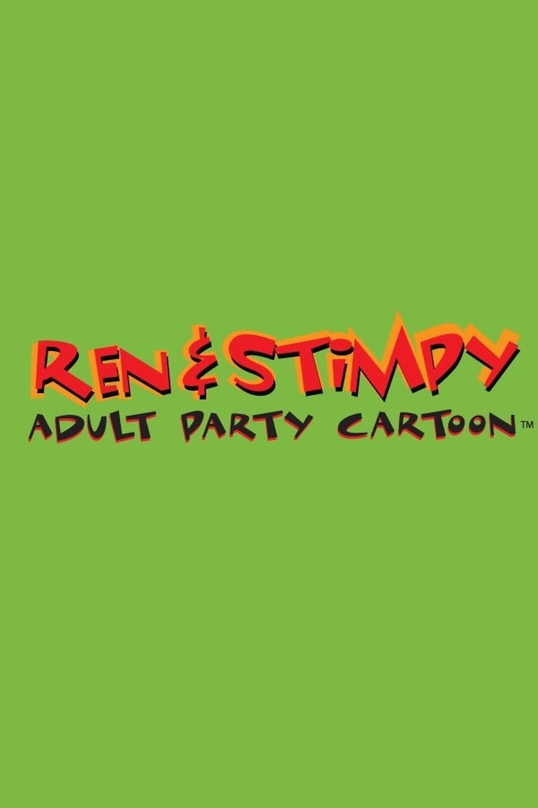Episodes in Ren & Stimpy Adult Party Cartoon - Season 1 - Season 1 Poster of Episodes in Ren & Stimpy Adult Party Cartoon - Season 1 - Season 1
