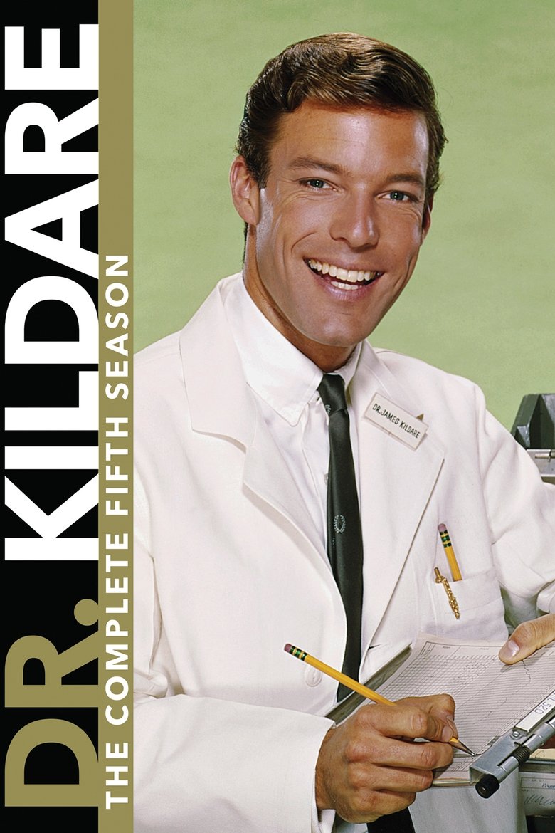 Episodes in Dr. Kildare - Season 5 - Season 5 Poster of Episodes in Dr. Kildare - Season 5 - Season 5