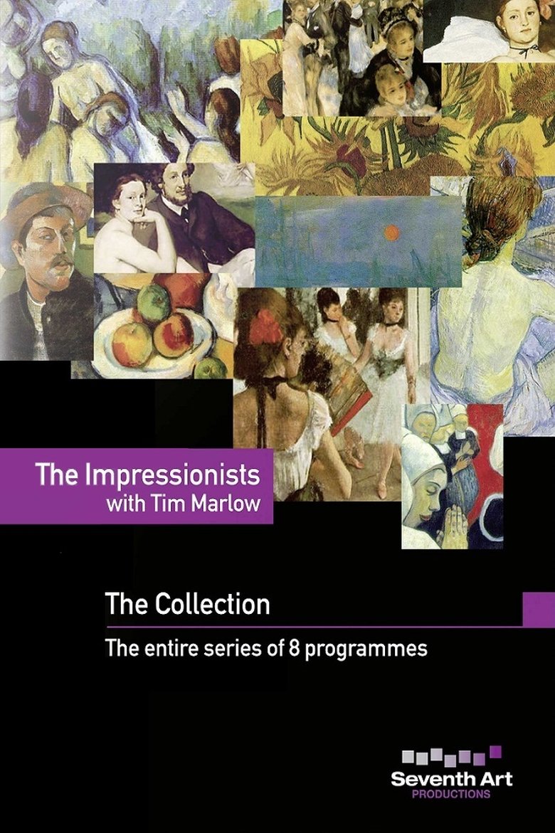 The Impressionists with Tim Marlow Poster of The Impressionists with Tim Marlow