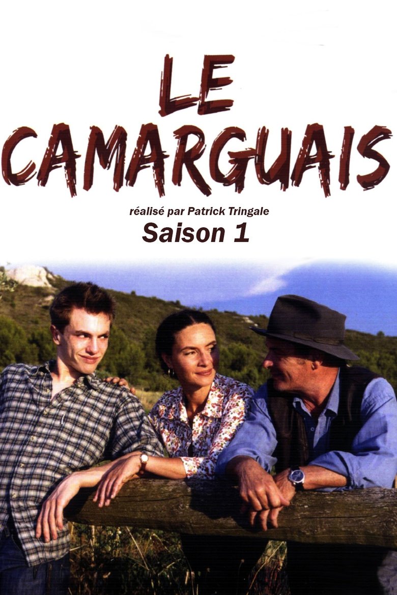 Episodes in Le Camarguais - Season 1 - Season 1 Poster of Episodes in Le Camarguais - Season 1 - Season 1