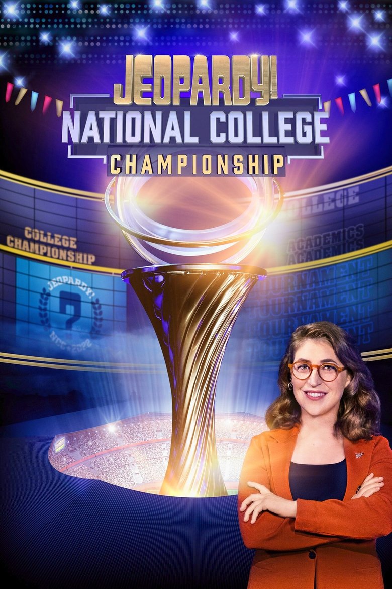 Episodes in Jeopardy! National College Championship - Season 1 - Season 1 Poster of Episodes in Jeopardy! National College Championship - Season 1 - Season 1