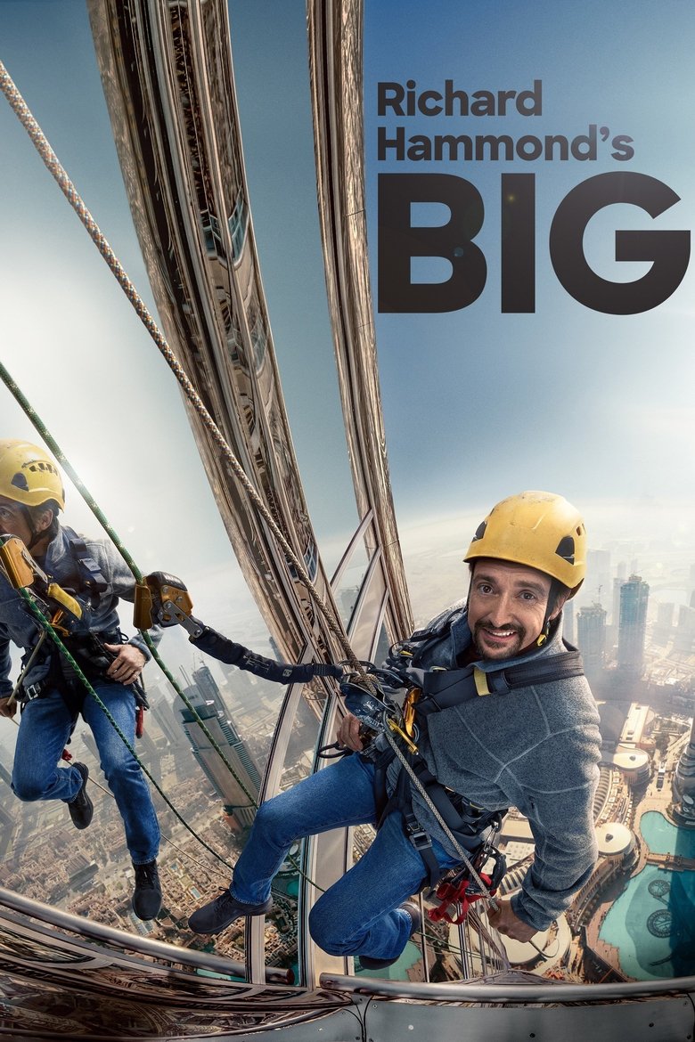 Episodes in Richard Hammond's Big - Season 1 - Season 1 Poster of Episodes in Richard Hammond's Big - Season 1 - Season 1