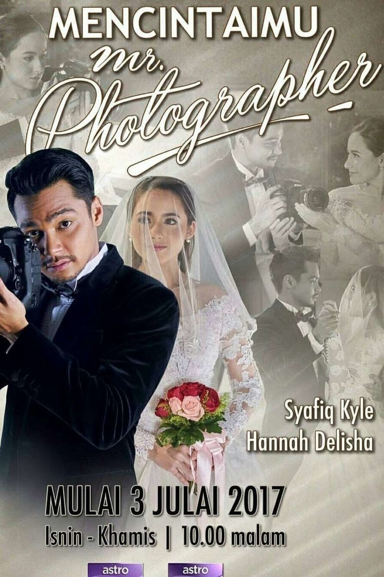 Mencintaimu Mr Photographer Poster of Mencintaimu Mr Photographer