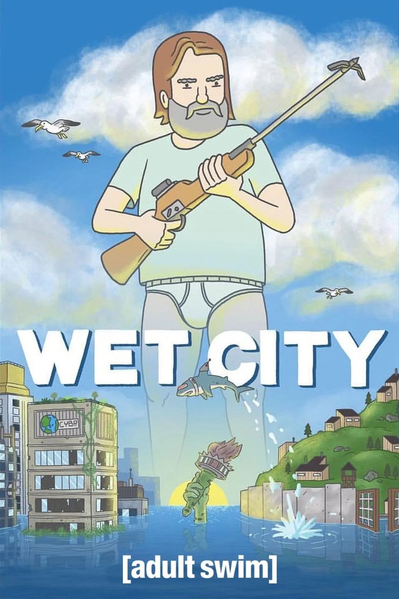 Wet City Poster of Wet City