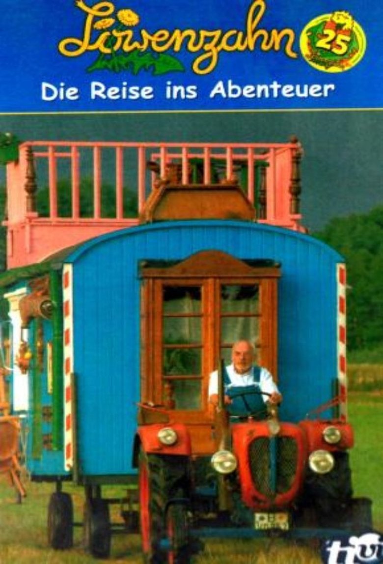 Löwenzahn - Die Reise ins Abenteuer Poster of Löwenzahn - Die Reise ins Abenteuer