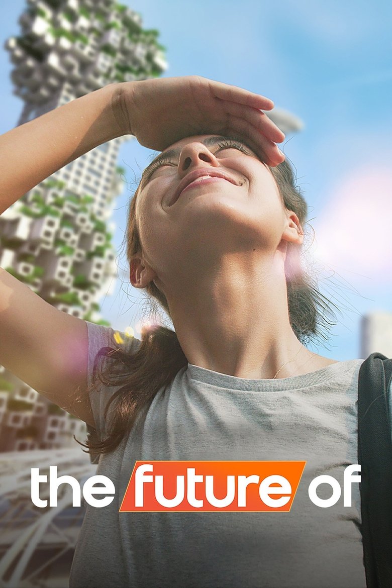 Episodes in The Future Of - Season 1 - Season 1 Poster of Episodes in The Future Of - Season 1 - Season 1