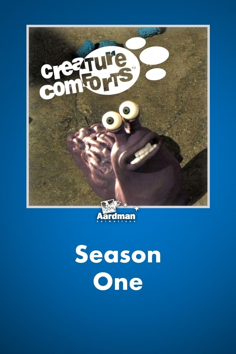 Episodes in Creature Comforts - Season 1 - Season 1 Poster of Episodes in Creature Comforts - Season 1 - Season 1