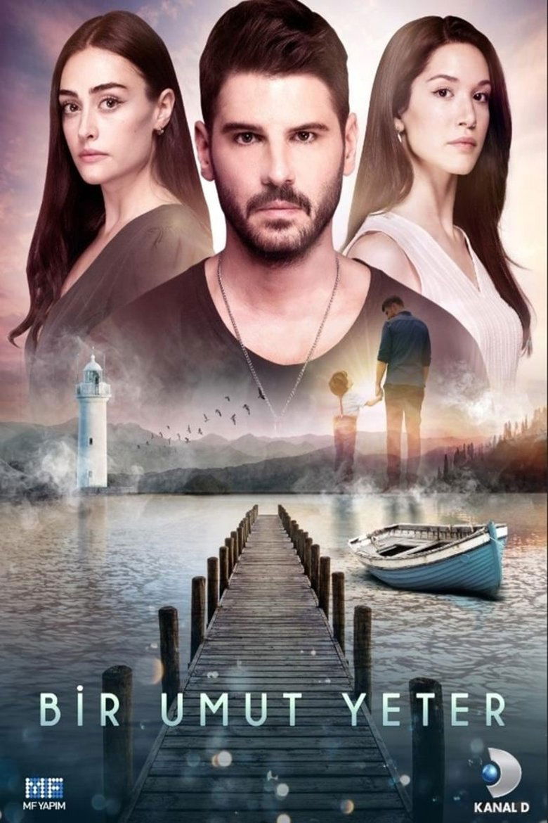 Episodes in Bir Umut Yeter - Season 1 - Season 1 Poster of Episodes in Bir Umut Yeter - Season 1 - Season 1