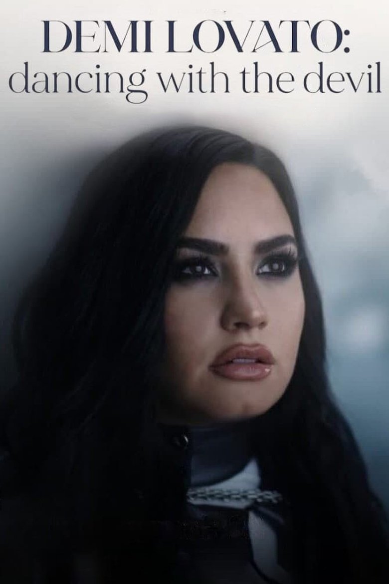 Demi Lovato: Dancing with the Devil Poster of Demi Lovato: Dancing with the Devil