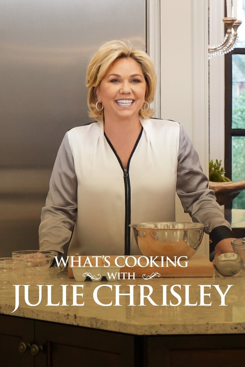 What's Cooking With Julie Chrisley Poster of What's Cooking With Julie Chrisley