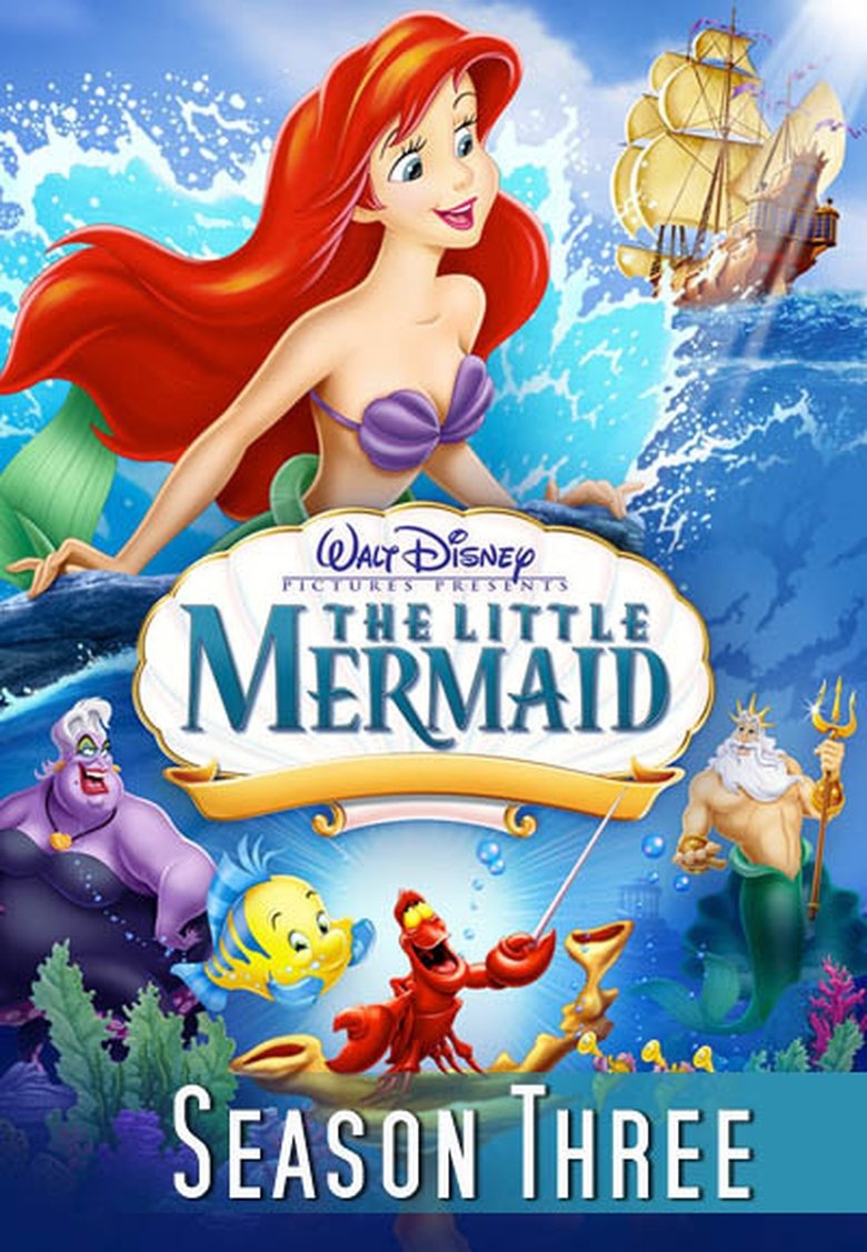 Episodes in The Little Mermaid - Season 3 - Season 3 Poster of Episodes in The Little Mermaid - Season 3 - Season 3