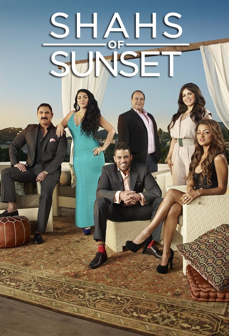 Episodes in Shahs Of Sunset - Season 1 - Season 1 Poster of Episodes in Shahs Of Sunset - Season 1 - Season 1