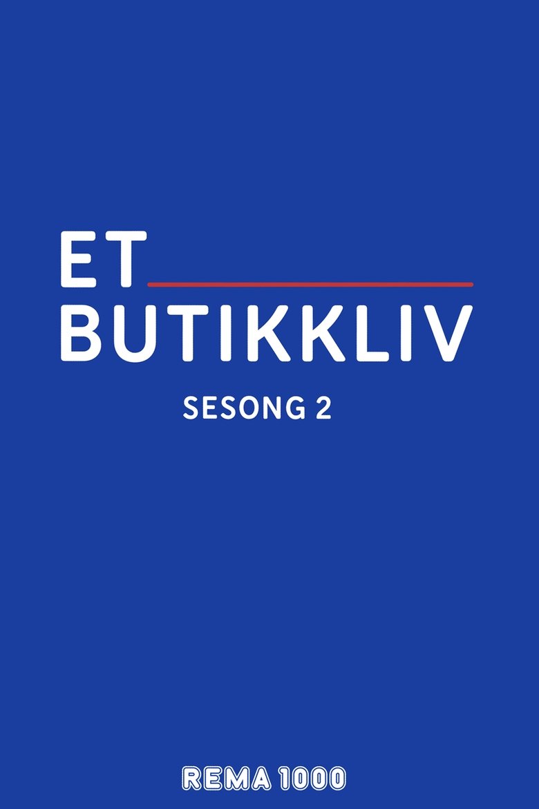 Episodes in Et Butikkliv - Season 2 - Season 2 Poster of Episodes in Et Butikkliv - Season 2 - Season 2