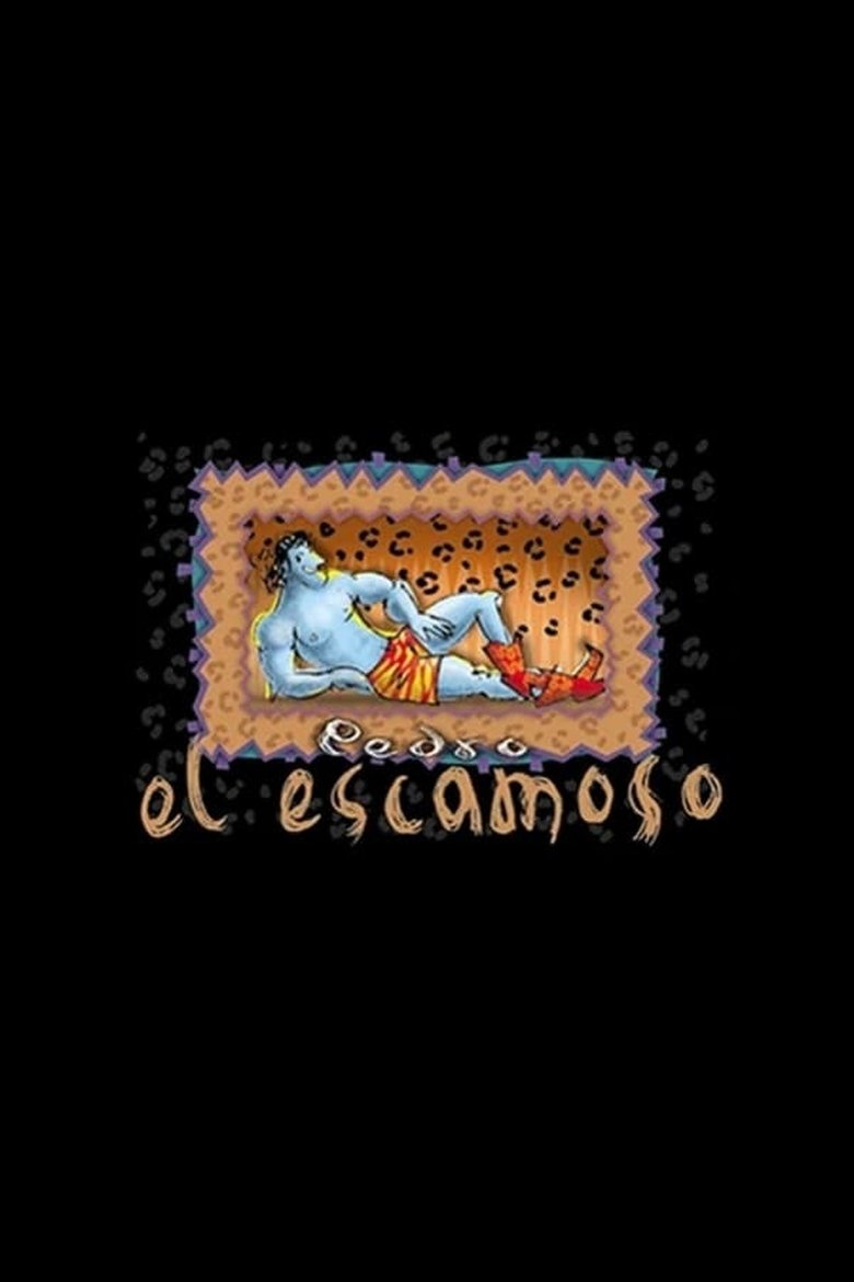 Episodes in Pedro El Escamoso - Season 1 - Season 1 Poster of Episodes in Pedro El Escamoso - Season 1 - Season 1