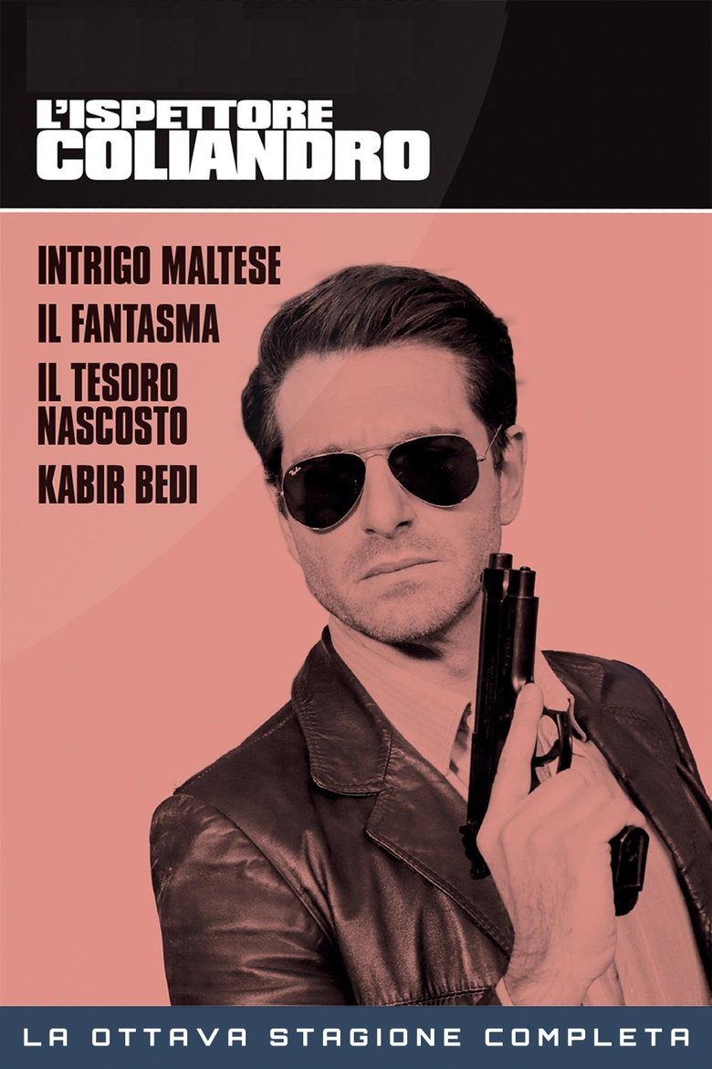 Episodes in L'ispettore Coliandro - Season 8 - Season 8 Poster of Episodes in L'ispettore Coliandro - Season 8 - Season 8