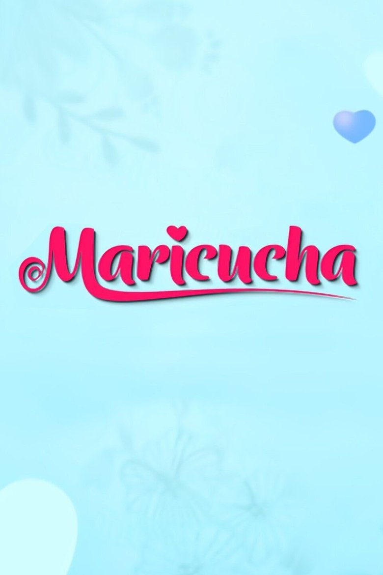 Episodes in Maricucha - Season 1 - Season 1 Poster of Episodes in Maricucha - Season 1 - Season 1