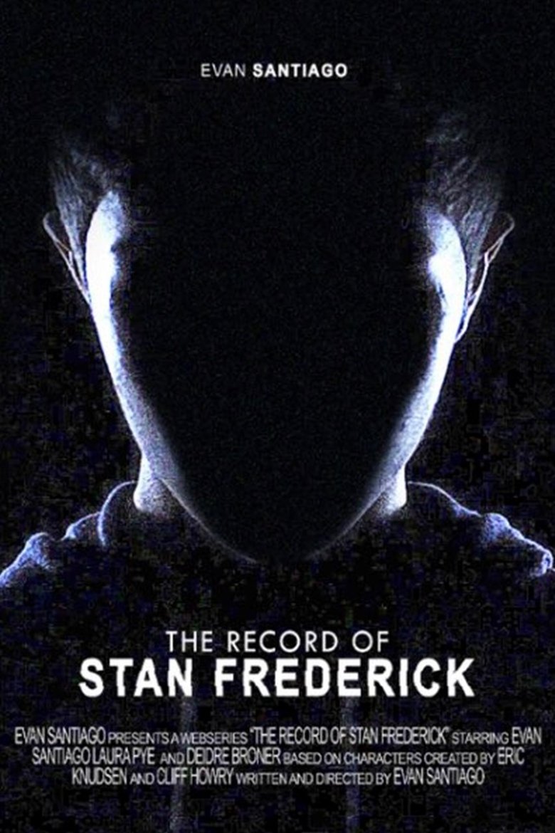 The Record of Stan Frederick Poster of The Record of Stan Frederick