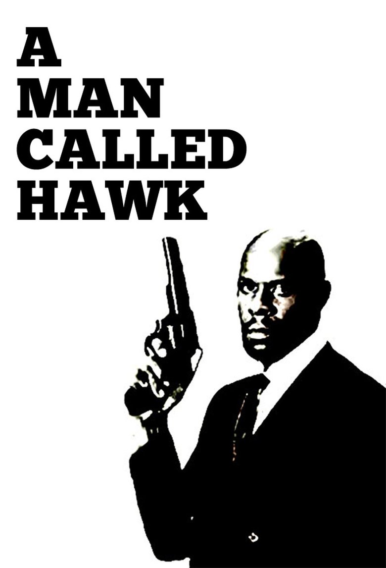 A Man Called Hawk Poster of A Man Called Hawk