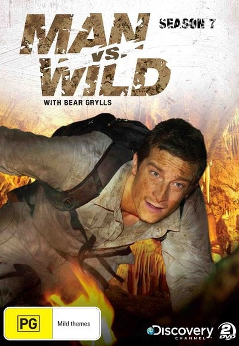 Episodes in Man Vs. Wild - Season 7 - Season 7 Poster of Episodes in Man Vs. Wild - Season 7 - Season 7
