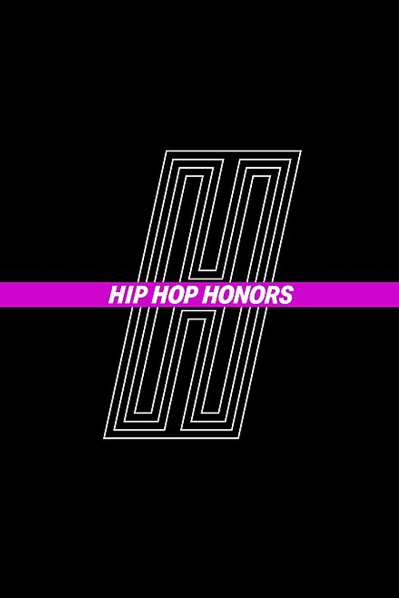 Hip Hop Honors Poster of Hip Hop Honors