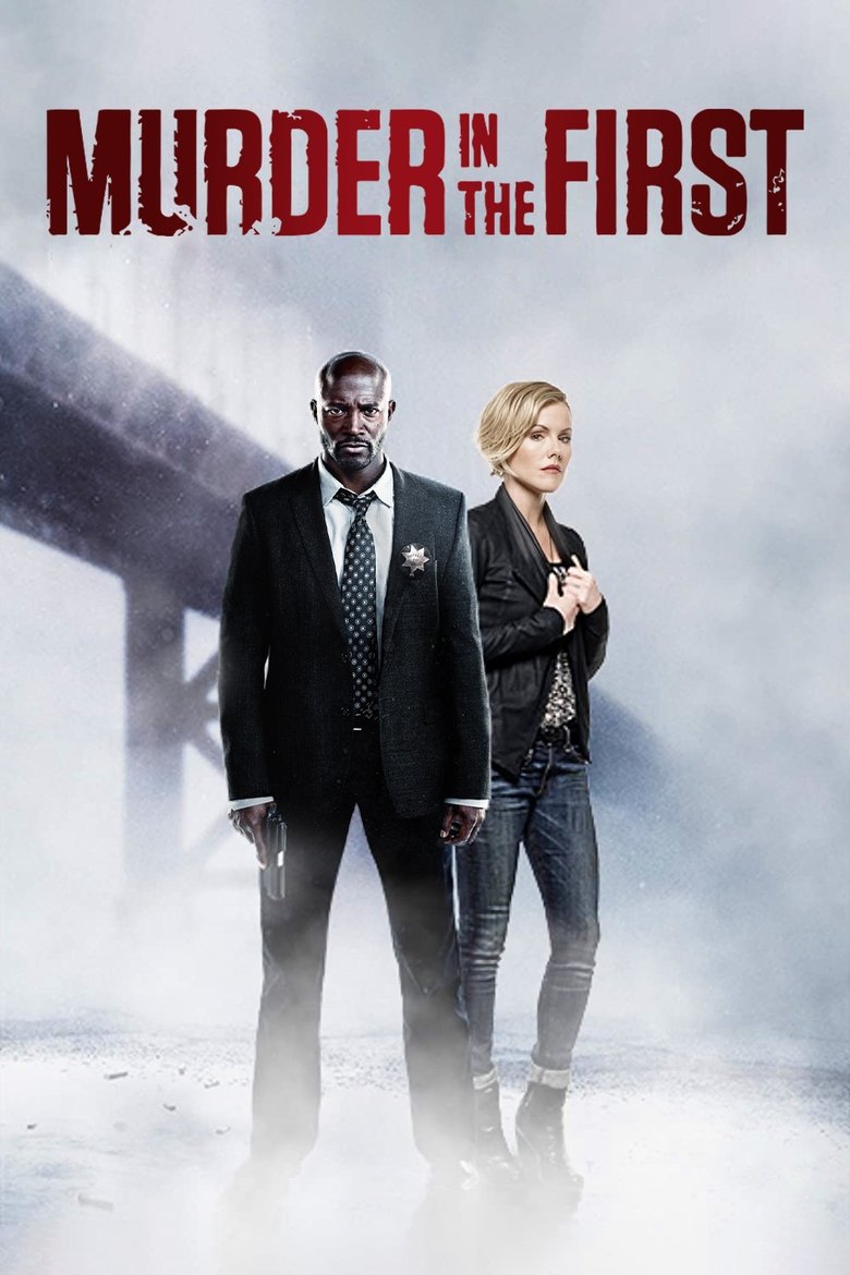 Cast and Crew in Murder In The First - Number Thirty Nine (Season 2 - Episode 12) - Number Thirty Nine Poster of Cast and Crew in Murder In The First - Number Thirty Nine (Season 2 - Episode 12) - Number Thirty Nine