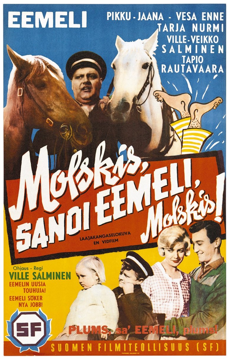 Molskis, sanoi Eemeli, molskis! Poster of Molskis, sanoi Eemeli, molskis!